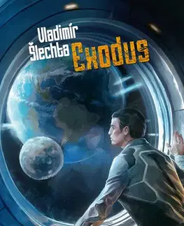 Česká beletria Exodus - Vladimír Šlechta