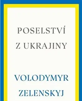 Sociológia, etnológia Poselství z Ukrajiny - Volodymyr Zelenskyj