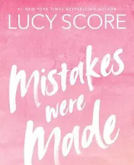 Romantická beletria Mistakes Were Made - Lucy Score