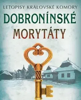 Historické romány Dobronínské morytáty, 2. vydání - Vlastimil Vondruška