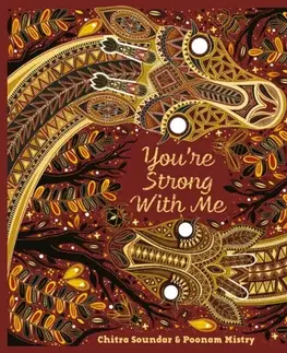 Leporelá, krabičky, puzzle knihy You're Strong With Me - Chitra Soundar