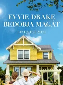 Romantická beletria Evvie Drake bedobja magát - Linda Holmes