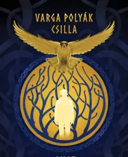 Young adults Akit sólymok védenek - Éldekorált kiadás - Varga Polyák Csilla