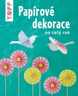 Výrobky z papiera TOPP Papírové dekorace - Gudrun Schmitt