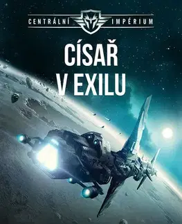 Česká beletria Císař v exilu - Jan Kotouč
