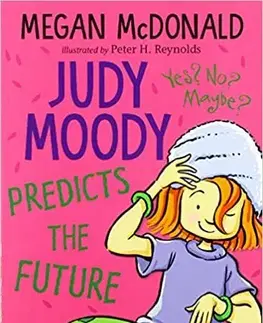 V cudzom jazyku Judy Moody Predicts the Future - Megan McDonald