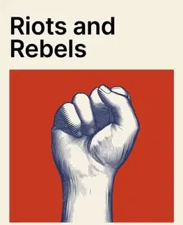 História Riots and Rebels - Nick Rennison