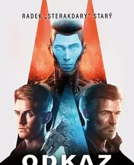 Sci-fi a fantasy Odkaz lidské rasy - Radek Starý