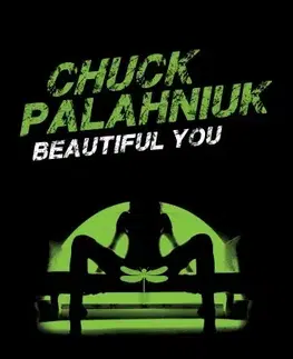Svetová beletria Beautiful you - Chuck Palahniuk