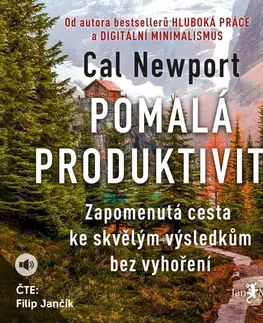 Rozvoj osobnosti Jan Melvil Publishing Pomalá produktivita