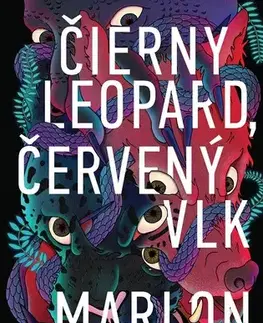 Sci-fi a fantasy Čierny leopard, červený vlk - Marlon James