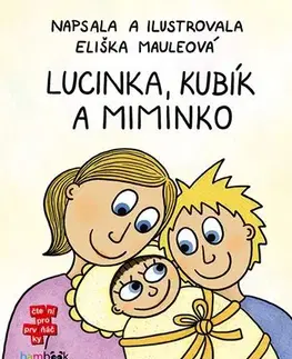 Rozprávky Lucinka, Kubík a miminko - Eliška Mauleová