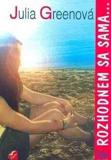 Young adults Rozhodnem sa sama... - Julia Greenová