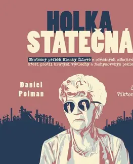 Biografie - ostatné Témbr Holka statečná - Životní příběh Blanky Čílové