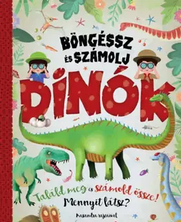 Pre deti a mládež - ostatné Böngéssz és számolj - Dinók