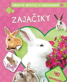 Nalepovačky, vystrihovačky, skladačky Zábavné aktivity so samolepkami - Zajačiky - Kolektív autorov