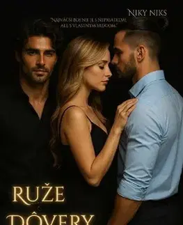 Slovenská beletria Ruže 3: Ruže dôvery - Niky Niks