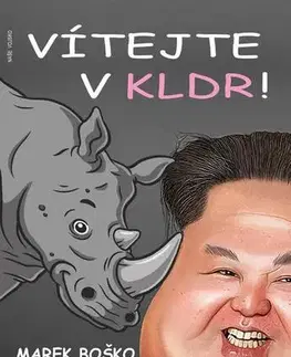 Česká beletria Vítejte v KLDR - Marek Boško