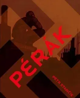 Česká beletria Pérák - Petr Stančík
