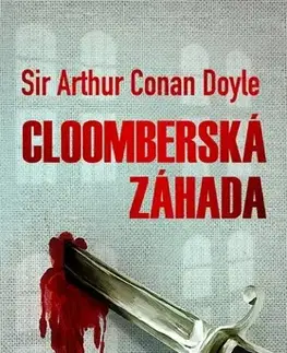 Detektívky, trilery, horory Cloomberská záhada - Arthur Conan Doyle