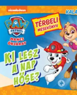 3D, magnetické, priestorové knihy Mancs Őrjárat - Ki lesz a nap hőse? - Térbeli mesekönyv