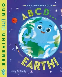 Leporelá, krabičky, puzzle knihy ABCD . . . Earth! - Stacy McAnulty
