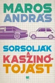 Svetová beletria Sorsolják a kaszinótojást - András Maros