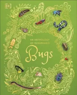 Príroda An Anthology of Remarkable Bugs - Jess