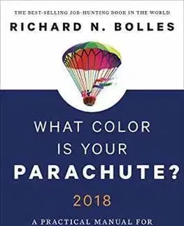 Cudzojazyčná literatúra What Color Is Your Parachute? 2018 - Richard N. Bolles