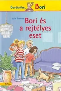Dobrodružstvo, napätie, western Bori és a rejtélyes eset - Barátnőm, Bori - Julia Boehmeová
