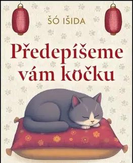 Svetová beletria Předepíšeme vám kočku - Šó Išida,Růžena Svobodová