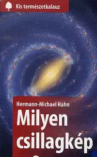 Odborná a náučná literatúra - ostatné Milyen csillagkép ez? - Hermann-Michael Hahn