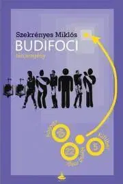Futbal, hokej Budifoci - Szekrényes Miklós