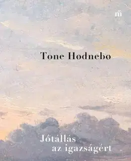 Svetová poézia Jótállás az igazságért - Tone Hodnebo,Éva Dobos