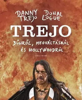 Film, hudba Trejo - Danny Trejo,Donal Logue