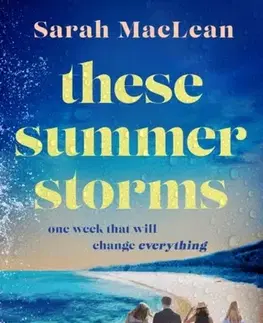 Beletria These Summer Storms - Sarah MacLeanová