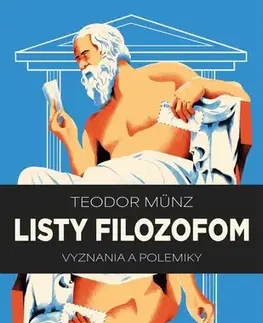 Filozofia Listy filozofom - Teodor Münz