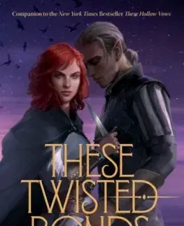 Fantasy, upíri These Twisted Bonds - Lexi Ryan