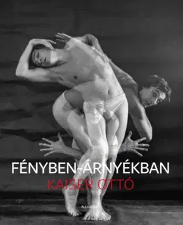 Fotografia Fényben-árnyékban - Otto Kaiser