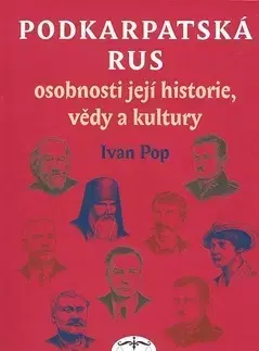 Biografie - ostatné Podkarpatská Rus - Ivan Pop
