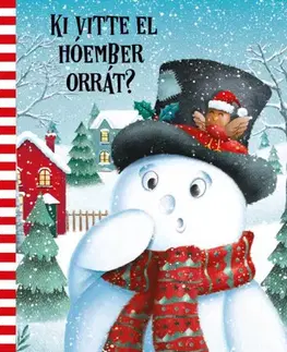 Rozprávky Ki vitte el Hóember orrát?