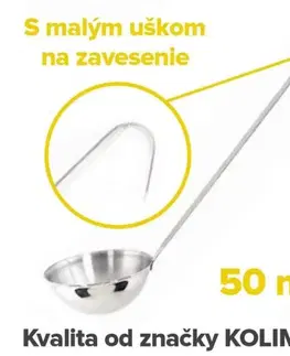 Naberačky KOLIMAX ČR Nerezová kuchynská naberačka 6 cm/50 ml, dĺžka 27cm, Kolimax