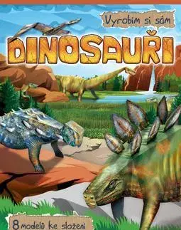 Nalepovačky, vystrihovačky, skladačky Vyrobím si sám Dinosauři