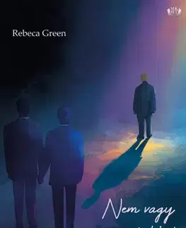 Romantická beletria Nem vagy az apám többé! - Rebeca Green