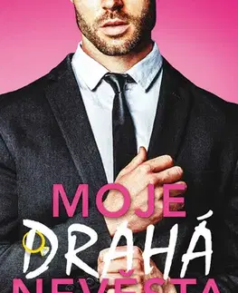 Romantická beletria Moje drahá nevěsta - Ilsa Madden-Mills