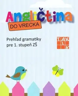 Učebnice pre ZŠ - ostatné Angličtina do vrecka - Kolektív autorov