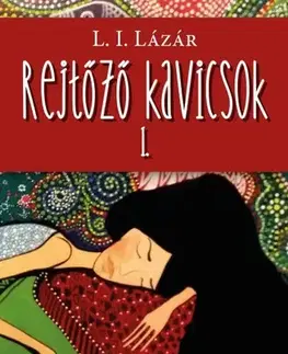 Young adults Rejtőző kavicsok I. - L. I. Lázár