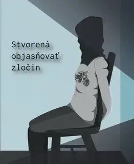 Detektívky, trilery, horory Stvorená objasňovať zločin - Vojtech Beniczky