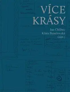 Dejiny, teória umenia Více Krásy (2x kniha, 1x pouzdro) - Klára Benešovská,Jan Chlíbec