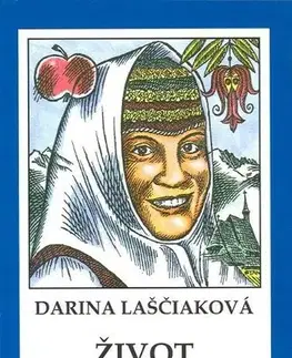 Slovenská beletria Život s piesňou - Pevná - Darina Laščiaková